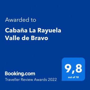 Cabaña La Rayuela Valle de Bravo